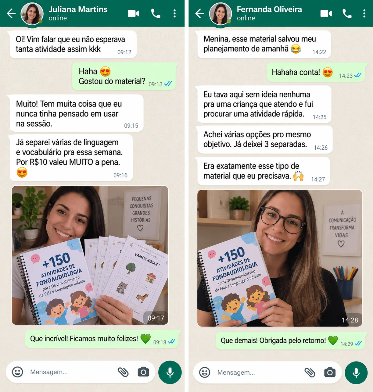 Depoimentos de Juliana Martins e Fernanda Oliveira sobre as atividades